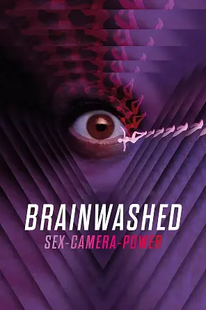 洗脑影像：性、镜头和权力 2022纪录片 1080p.BD中英双字