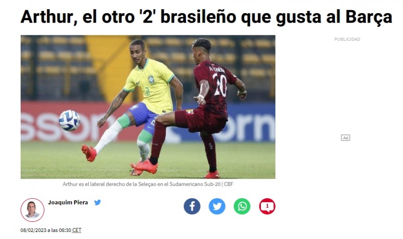 每体：巴西U20右后卫阿图尔被推荐给巴萨，球员获得技术部门肯定