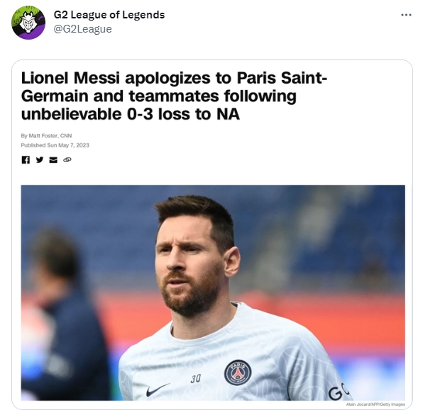 G2官推赛后发布整活PSG新闻：梅西因0比3输NA向大巴黎道歉