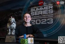 【EV扑克】越南岘港丨茅人及单日豪客赛夺金，收获APT首个奖杯及生涯第二高奖金-乐玩真人线上娱乐