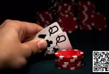 【EV扑克】牌局分析:这手QQ就该跟注到底-乐玩真人线上娱乐