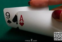 【EV扑克】玩法:如何玩好A9杂花这手边缘牌?-乐玩真人线上娱乐