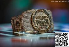 【EV扑克】中国军团今年WSOP表现如何?个人金手链数排世界第二-乐玩真人线上娱乐