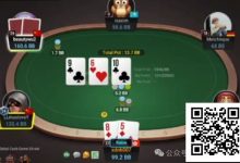 【EV扑克】牌局分析：知道你肯定会bluff，所以让你免费买花-乐玩真人线上娱乐