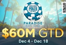 【EV扑克】疯了!2025WSOP天堂岛站赛程公布,主赛保底居然高达6,000万刀!-乐玩真人线上娱乐
