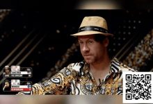 【EV扑克】Jungleman豪取1500万美元后放话Monarch： “打多大随你开口，我还没赢够”-乐玩真人线上娱乐