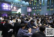 【EV扑克】Super Cup仁川站|王金琦 黄华闯入神秘赏金赛FT!主赛A组228人参赛29人晋级,余云超 曹庭嘉等人晋级DAY2-乐玩真人线上娱乐