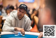 【EV扑克】王者归来!Phil Ivey携巨量记分牌冲击久违的WPT冠军-乐玩真人线上娱乐