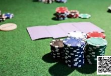 【EV扑克】你的翻前打法,遵循这六个原则了吗?-乐玩真人线上娱乐