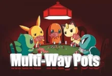 【EV扑克】多人底池需要做出的「 7 」个战术调整-乐玩真人线上娱乐