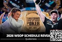 【EV扑克】2026年WSOP赛程公布,100条金手链开启你的逐梦之旅!-乐玩真人线上娱乐