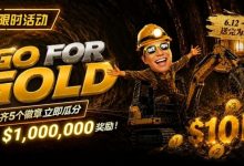 【EV扑克】限时活动:Go for Gold黄金&转盘全新活动上线,总奖池$1,000,000等你来挑战-乐玩真人线上娱乐