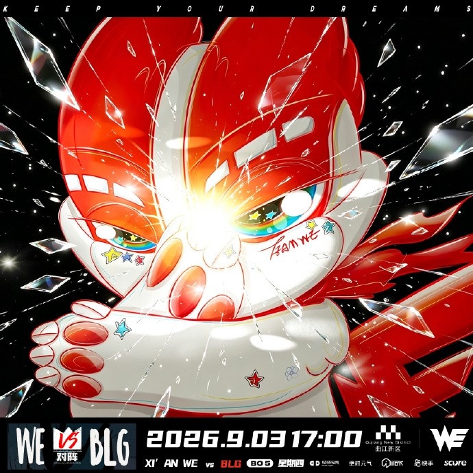 WE对阵BLG赛前海报:WE加油;出发!
